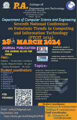 Seventh National Conference on Futuristic Trends in Computing and Information Technology  (FTCIT 2024)  28th March 2024