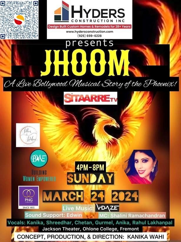 Jhoom - A live Bollywood Musical Story of the Phoenix, Fremont, California, United States