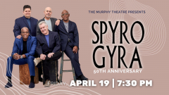 Spyro Gyra at The Murphy Theatre
