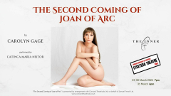 Catinca Maria Nistor - The Second Coming of Joan of Arc, 25-31 March 2024, Etcetera Theatre, London