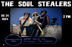 Soul Stealers performing @rockintacobar on March 24th at 2pm!!!