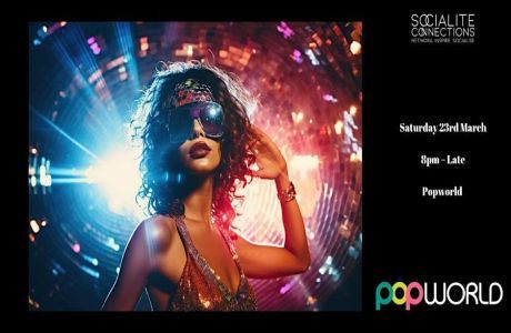 80s 90s Disco Party And Welcome Drink at Popworld London, London, England, United Kingdom