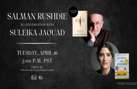 Salman Rushdie In Conversation With Suleika Jaouad -- ONLINE, Online Event