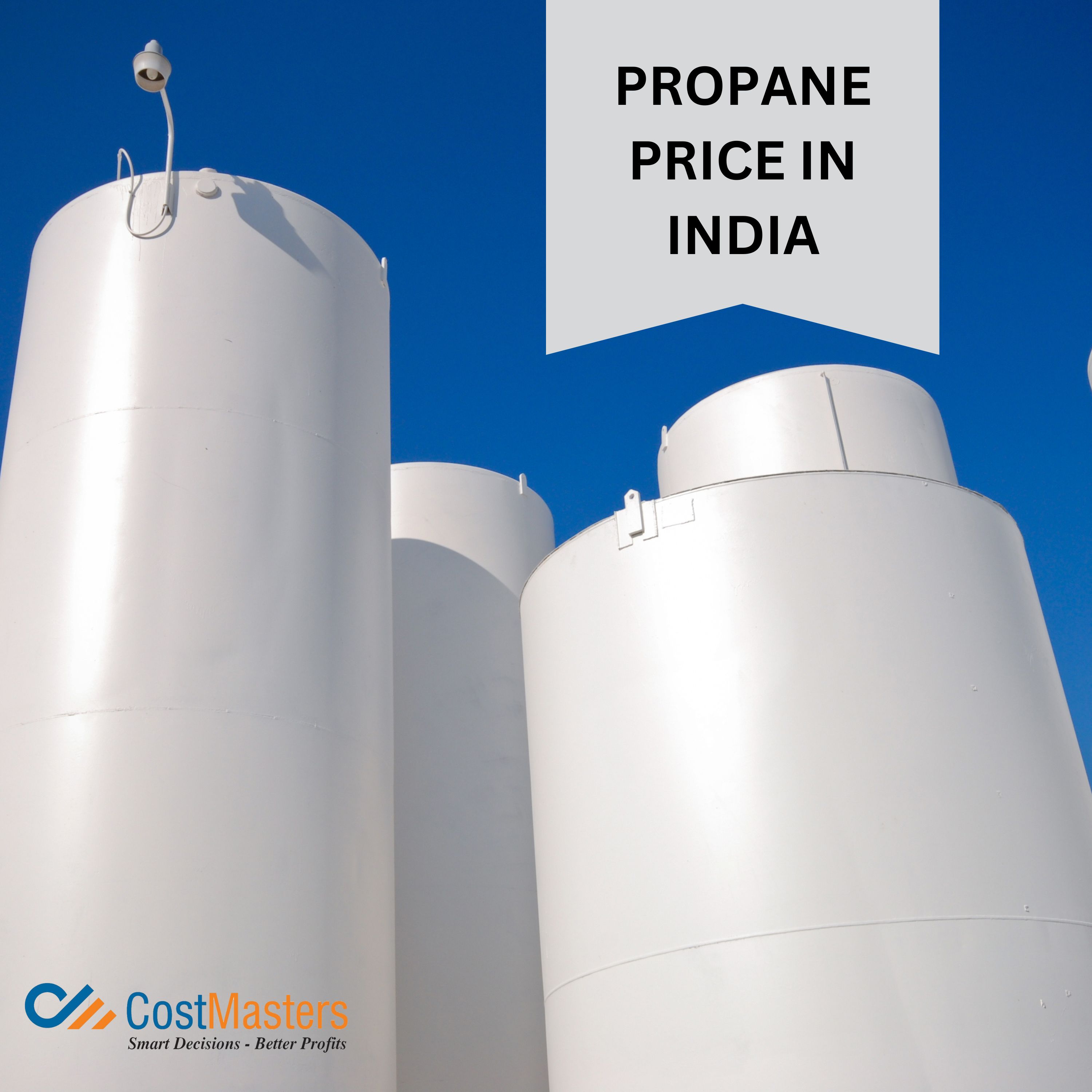 Propane Price in India – CostMasters, Online Event