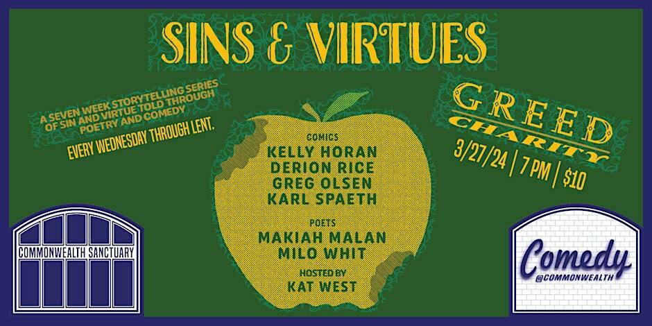Comedy @ Commonwealth Presents: SINS and VIRTUES: GREED and CHARITY, Dayton, Kentucky, United States