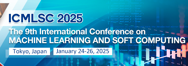 2025 The 9th International Conference on Machine Learning and Soft Computing (ICMLSC 2025), Tokyo, Japan