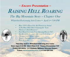 Raising Hell Roaring Encore Presentation