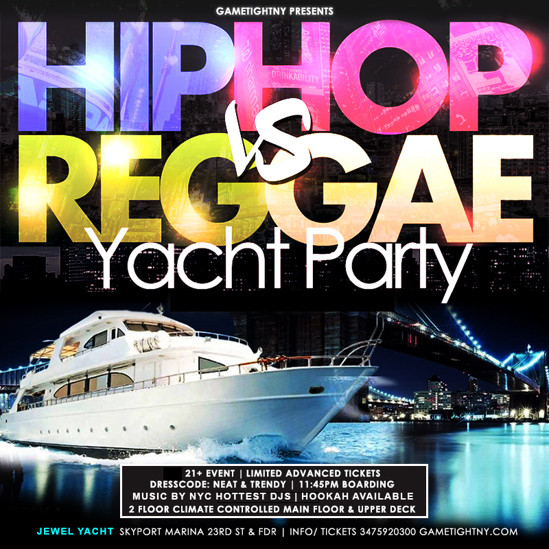 Friday NYC Hip Hop vs Reggae® Booze Cruise Jewel Yacht party Skyport Marina, New York, United States