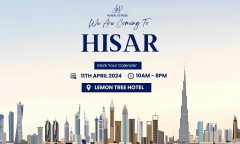 Get ready for the Upcoming Dubai Real Estate Event in Hisar