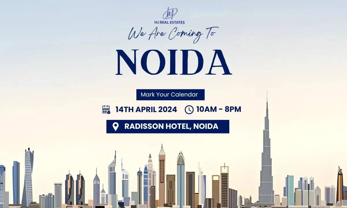 Upcoming Dubai Real Estate Exhibition in Noida, Noida, Uttar Pradesh, India