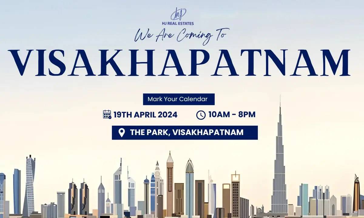 Upcoming Dubai Real Estate Expo in Visakhapatnam, Vishakhapatnam, Andhra Pradesh, India