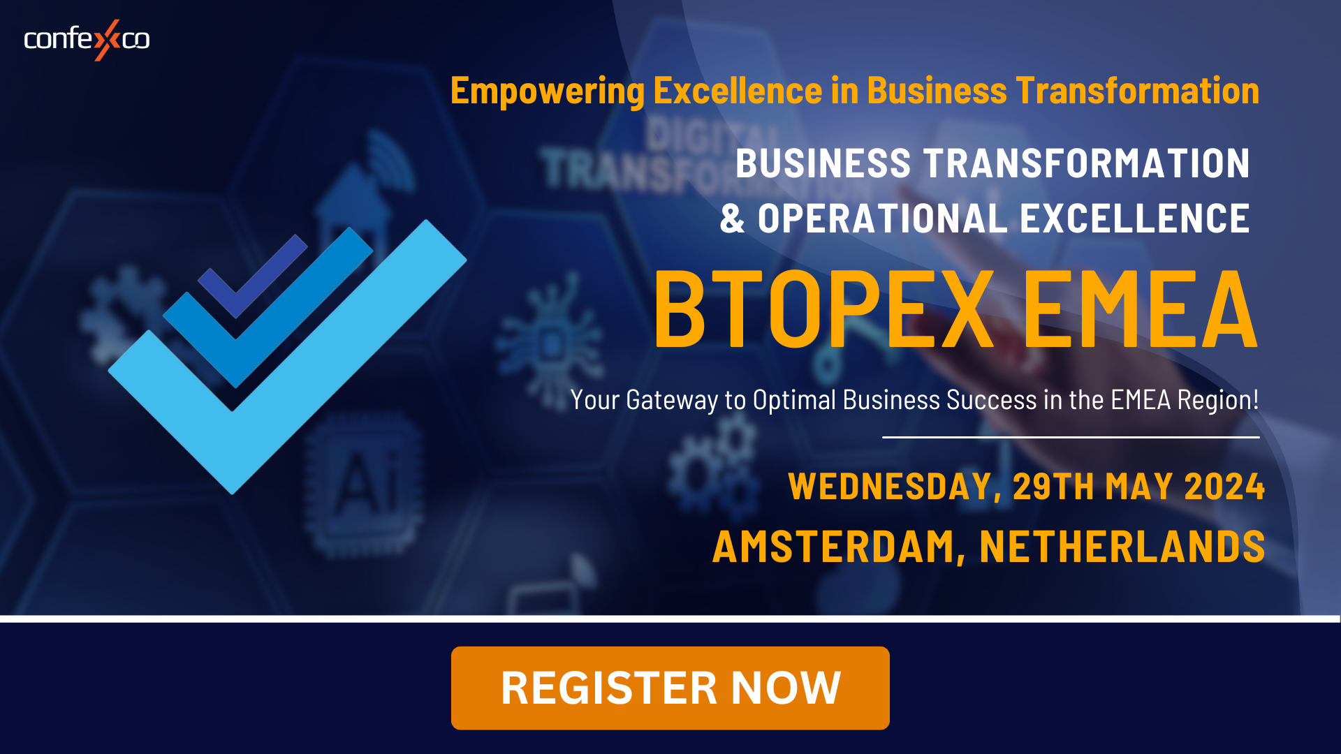 Business Transformation & Operational Excellence (BTOPEX) EMEA Summit, Amsterdam, Netherlands