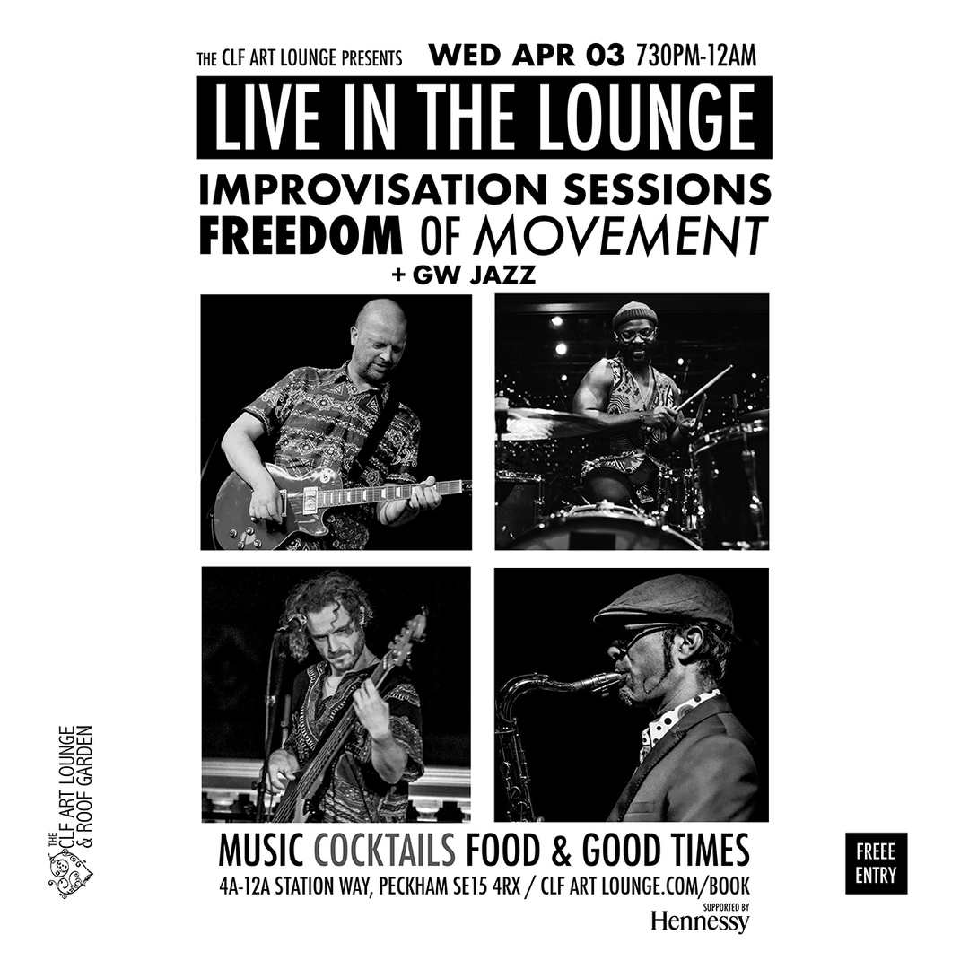 Freedom Of Movement Live In the Lounge Improvisation Session + GW Jazz, London, Greater London,England,United Kingdom
