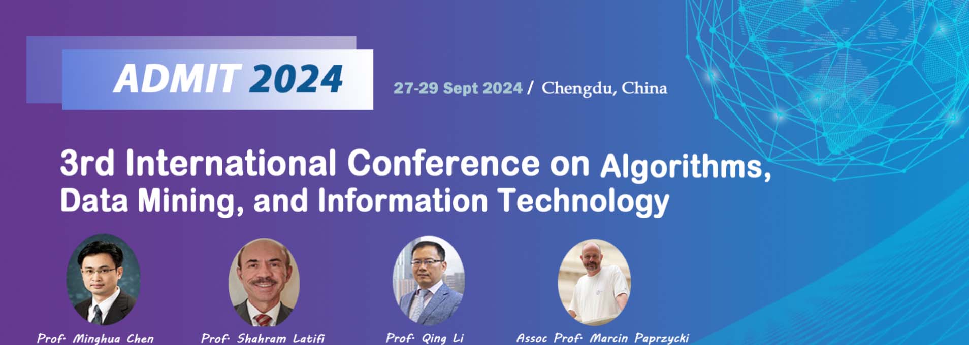 2024 3rd International Conference on Algorithms, Data Mining, and Information Technology (ADMIT 2024), CHENGDU, Sichuan, China