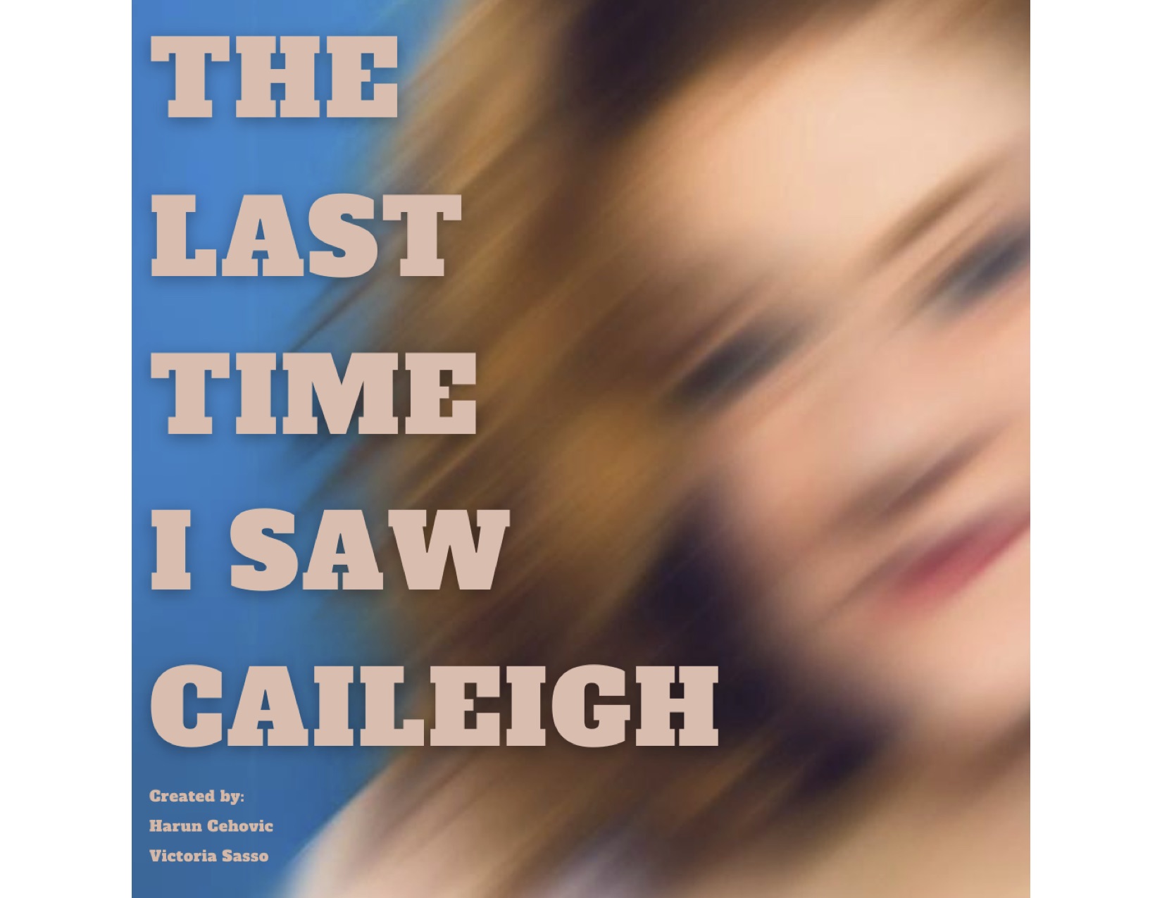 The Last Time I Saw Caileigh, Hammersmith, London, United Kingdom