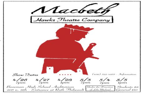 Hawks Theatre Co. Presents Shakespeare's Macbeth, Bozeman, Montana, United States