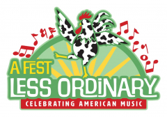 A Fest Less Ordinary--Celebrating American Music