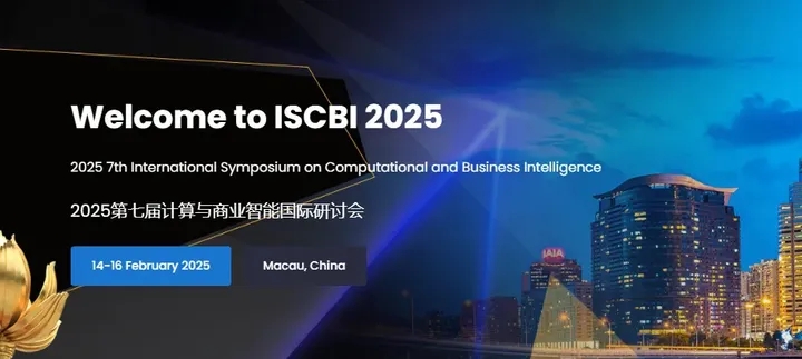 2025 7th International Symposium on Computational and Business Intelligence (ISCBI 2025), Macau