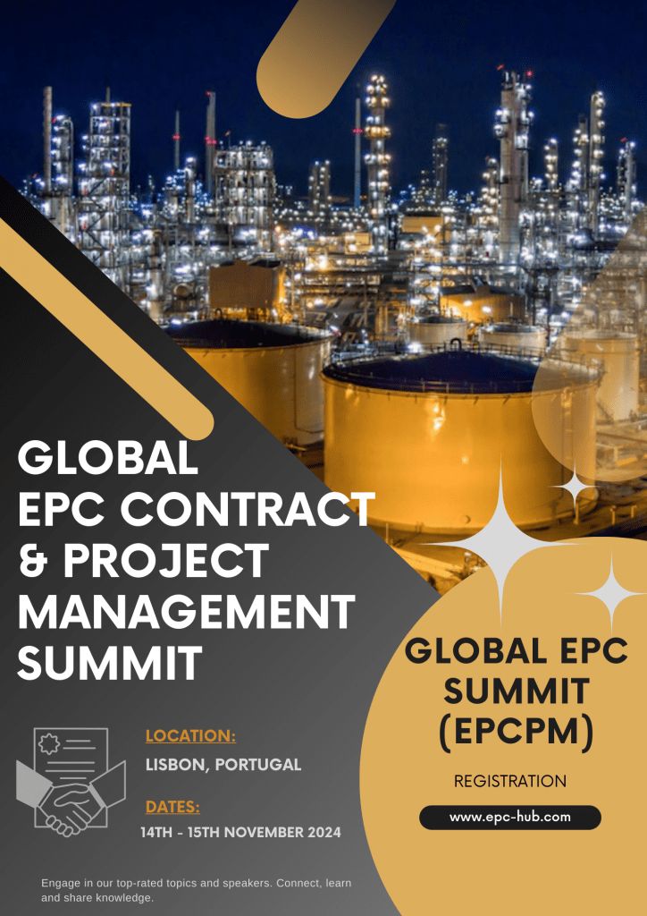 EPC Contract and Project Management Summit, 14th-15th November 2024, Lisbon, Portugal, Lisbon, Portugal