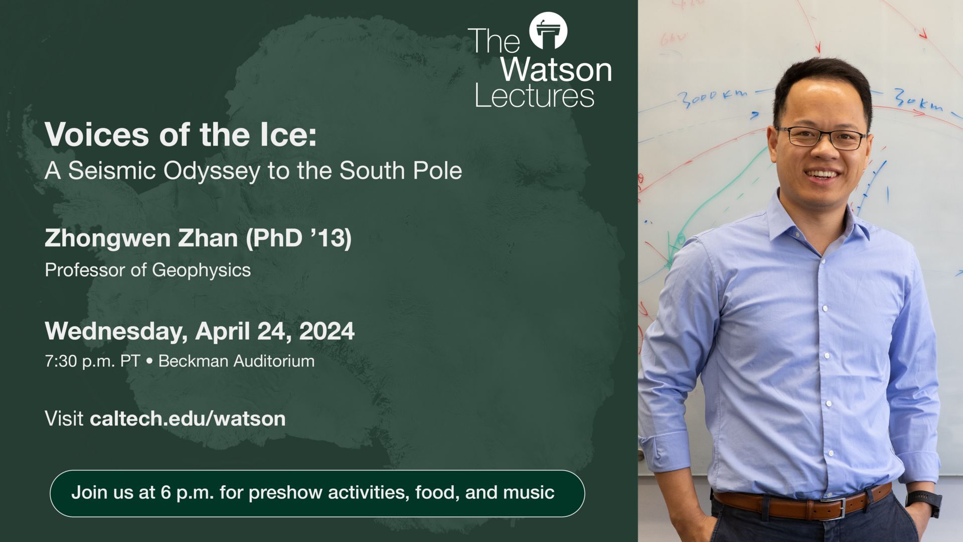 Watson Lecture - Voices of the Ice: A Seismic Odyssey to the South Pole, Pasadena, California, United States