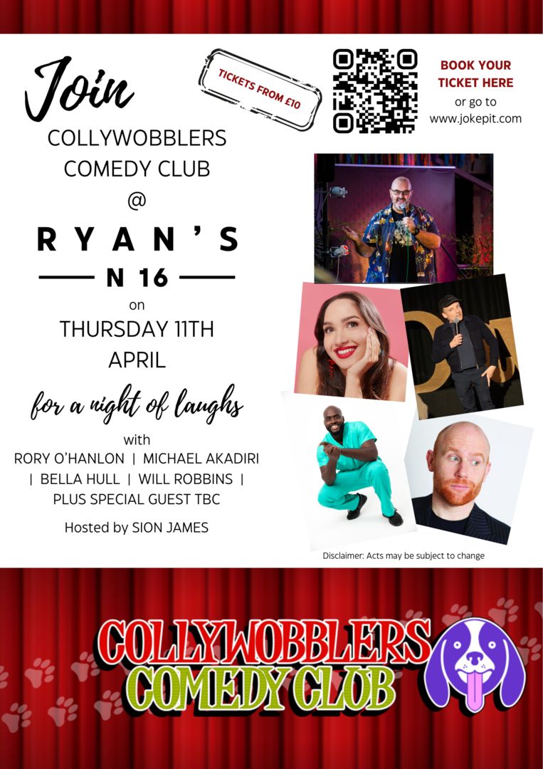 Collywobblers Comedy @ Comedy @ Ryan's Bar Stokie : Rory O' Hanlon , Michael Akadiri, Bella Hull, London, England, United Kingdom