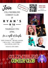 Collywobblers Comedy @ Comedy @ Ryan's Bar Stokie : Rory O' Hanlon , Michael Akadiri, Bella Hull