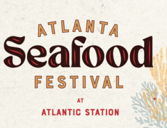 Atlanta Seafood Festival at Atlantic Station