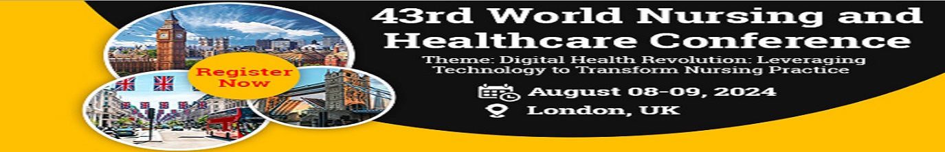 43rd World Nursing and Healthcare Conference, London, United Kingdom