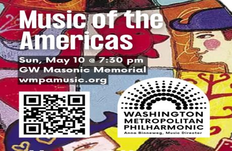 Music of the Americas! Wash.Metro.Philharmonic will captivate you in its Season Finale!, Alexandria City, Virginia, United States
