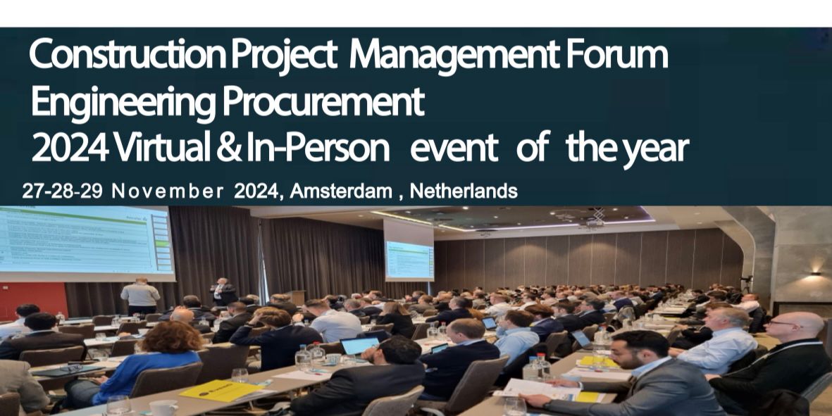 8 th EPC Contract & Project Management Summit, Amsterdam, Netherlands