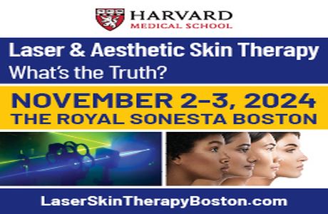 Laser and Aesthetic Skin Therapy: What's the Truth?, Cambridge, Massachusetts, United States