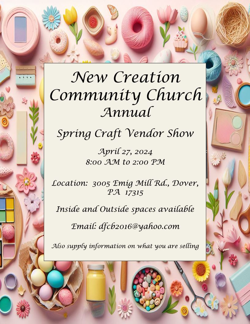2024 Spring Craft Vendor Show, Dover, Pennsylvania, United States