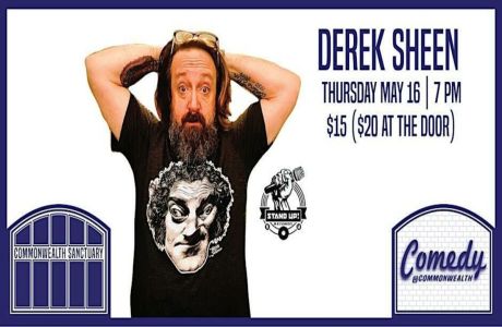 Comedy @ Commonwealth Presents: DEREK SHEEN, Dayton, Kentucky, United States