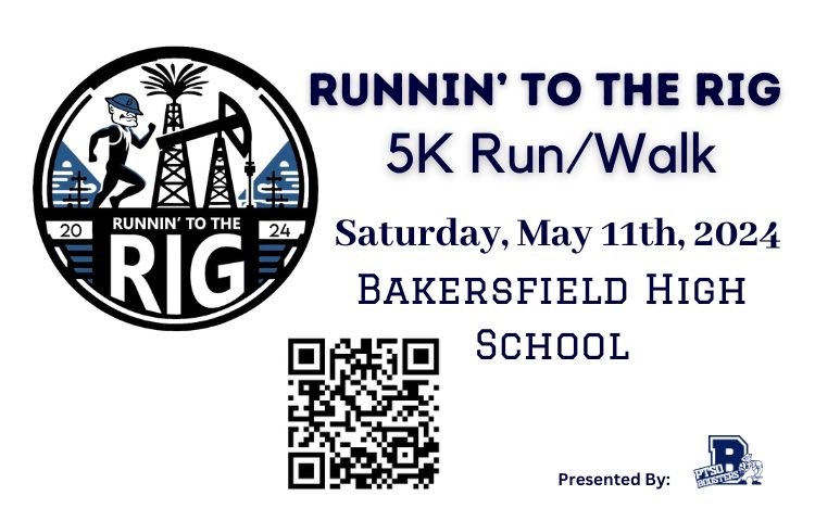 Runnin' To The Rig 5K Run/Walk, Bakersfield, California, United States