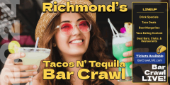 Official Tacos N Tequila Bar Crawl Richmond Cinco De Mayo Bar Crawl LIVE