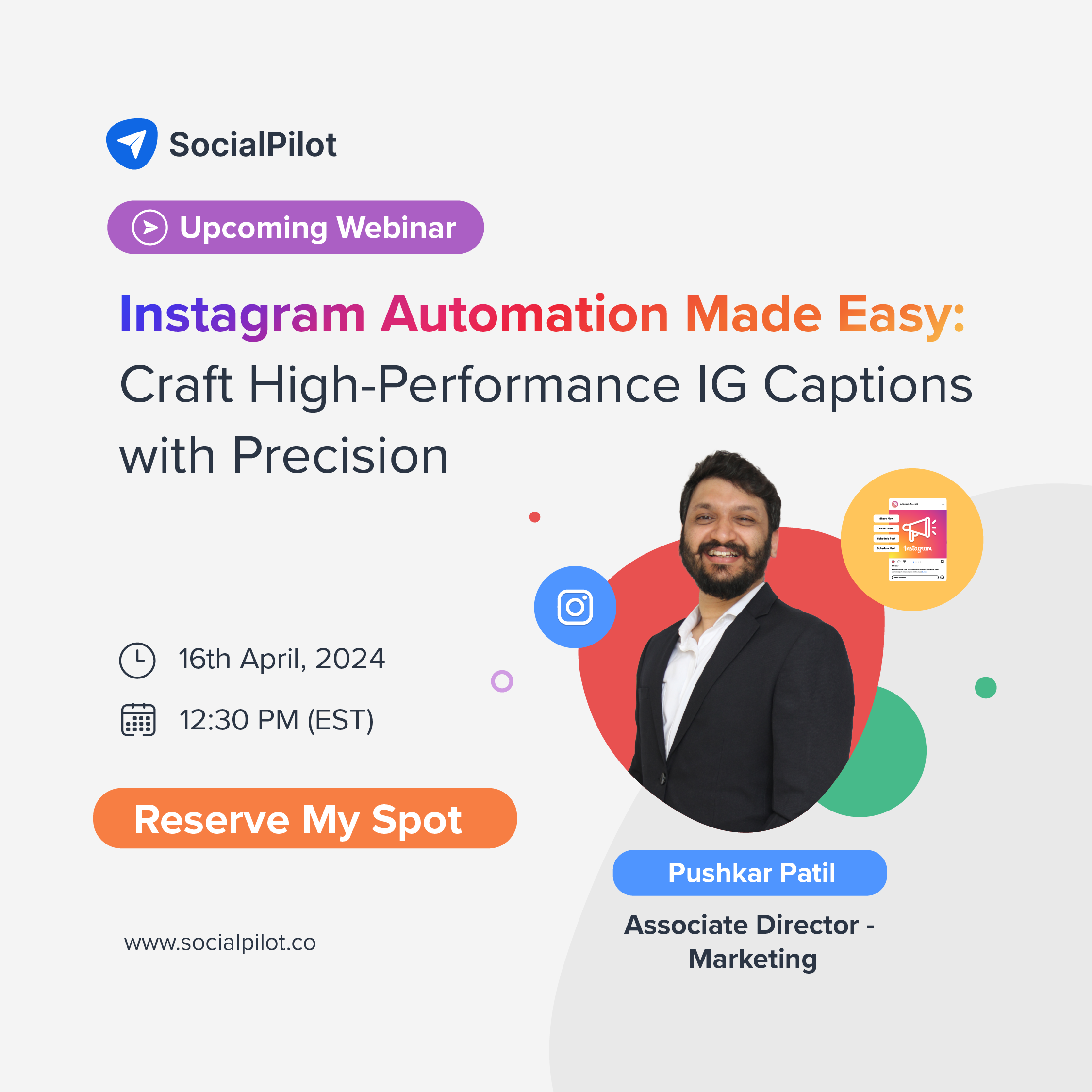 Instagram Automation Made Easy: Leveraging Incredible Features of SocialPilot, Online Event