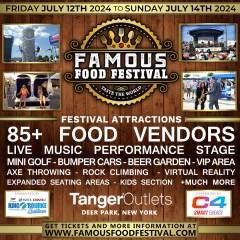 Famous Food Festival 2024 - July 12th - July 14th - Deer Park