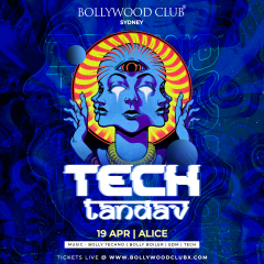 Bollywood Club - Tech Tandav at ALICE, Sydney