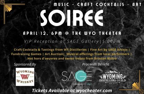 SOIREE - SAGE Community Arts, Sheridan, Wyoming, United States
