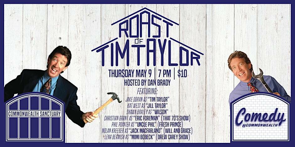 Comedy @ Commonwealth Presents: THE ROAST OF TIM TAYLOR, Dayton, Kentucky, United States