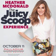 Heather McDonald: The Juicy Scoop Experience in NYC on Oct 11th at Palladium Times Square