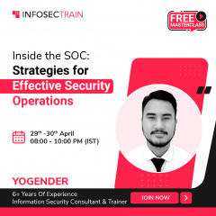 2 Day Free Masterclass: Inside the SOC: Strategies for Effective Security Operations