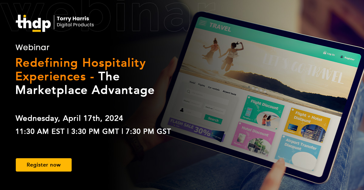 Redefining Hospitality Experiences - The Marketplace Advantage, Online Event