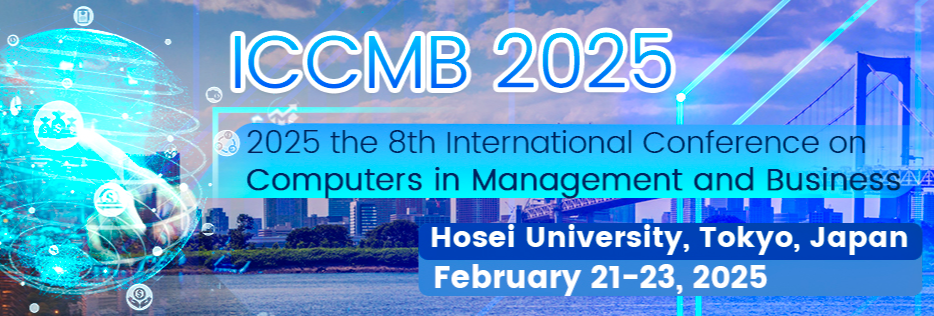 2025 8th International Conference on Computers in Management and Business (ICCMB 2025), Tokyo, Japan