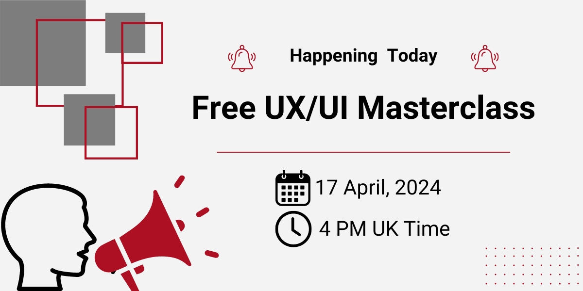 Free UX/UI Masterclass, Online Event