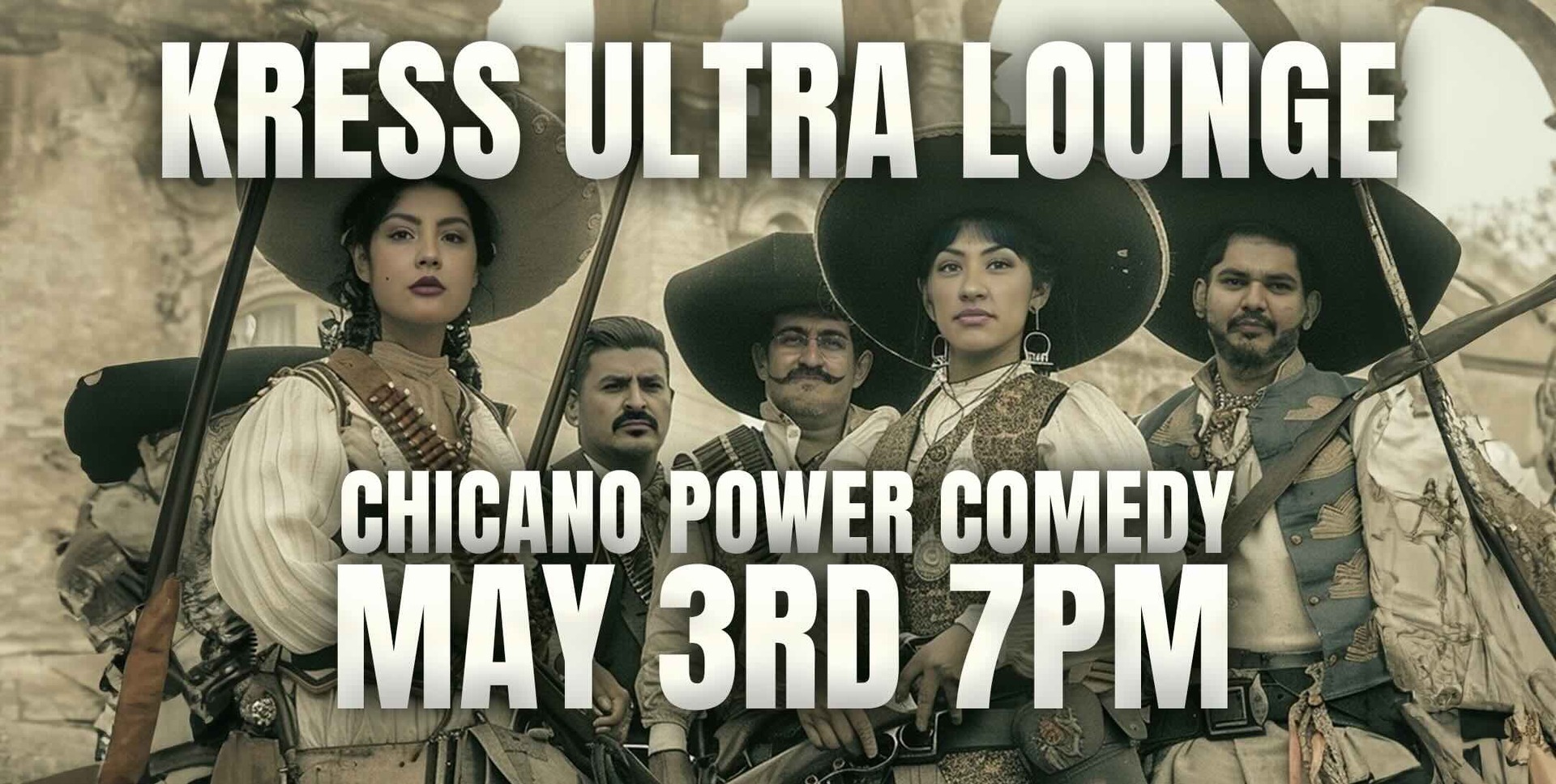 Chicano Power Comedy @ Kress Ultra Lounge, Yuma, Arizona, United States