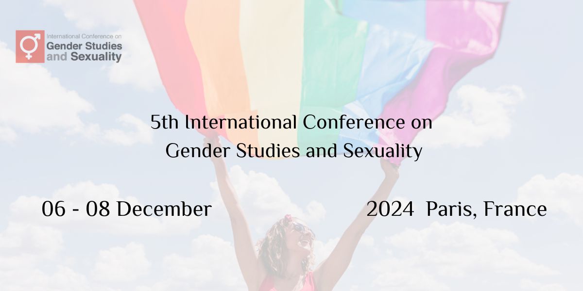 5th International Conference on  Gender Studies and Sexuality, Paris, France