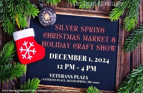 Silver Spring Christmas Market and Holiday Craft Fair @ Veterans Plaza, Silver Spring, Maryland, United States