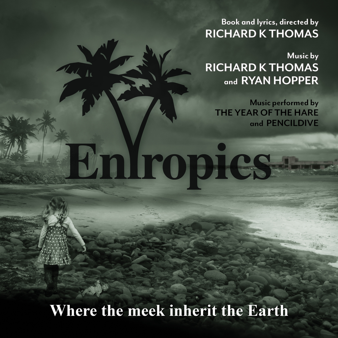 Experience: "Entropics" - Live Music Meets Futuristic Drama - May 10th, 11th 7.30pm at Theatre Wit, Chicago, Illinois, United States