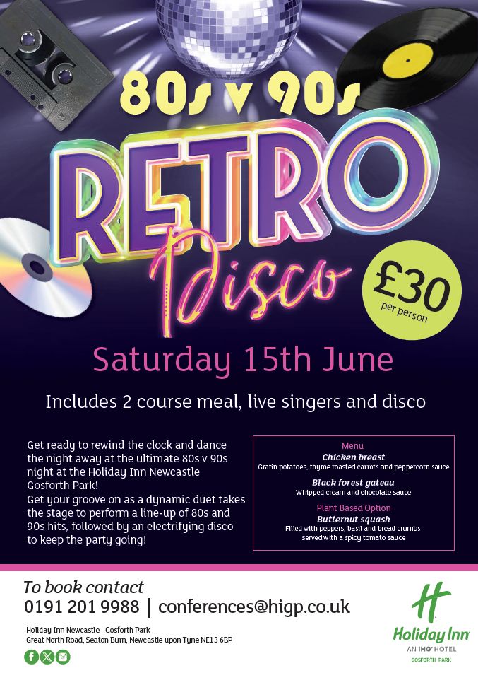 80's v 90's Retro Disco - Holiday Inn Newcastle Gosforth Park - Saturday 15th June 2024, Newcastle upon Tyne, England, United Kingdom